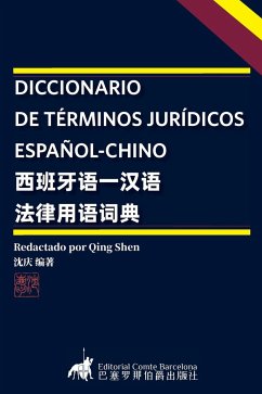 DICCIONARIO DE TÉRMINOS JURÍDICOS ESPAÑOL-CHINO