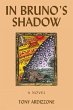 In Bruno's Shadow - Bild 1