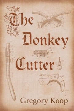 The Donkey Cutter - Koop, Gregory