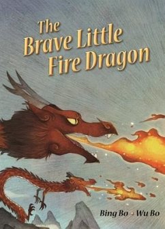 The Brave Little Fire Dragon - Bo, Bing
