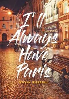 I'll Always Have Paris - Russell, Kevin