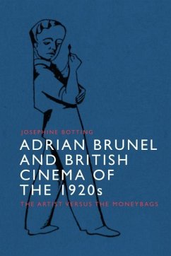 Cover Adrian Brunel and British Cinema of the 1920s