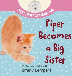 Piper Becomes a Big Sister - Lempert, Tammy