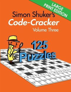 Simon Shuker's Code-Cracker, Volume Three (Large Print Edition) - Shuker, Simon