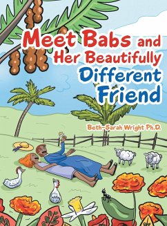 Meet Babs and Her Beautifully Different Friend - Wright, Beth-Sarah