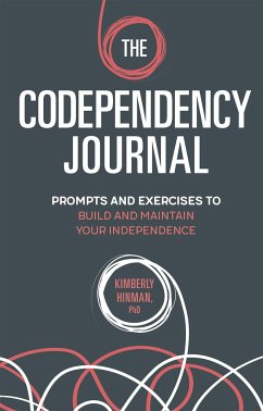 The Codependency Journal - Hinman, Kimberly