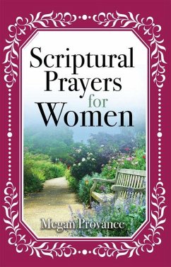 Scriptural Prayers for Women - Provance, Megan