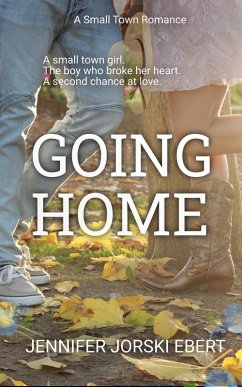 Going Home (eBook, ePUB) - Ebert, Jennifer Jorski