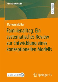 Cover Familienalltag: Ein systematisches Review zur Entwicklung eines konzeptionellen Modells (eBook, PDF)