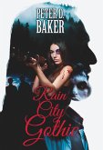 Rain City Gothic (The Sanguine Lullabies, #1) (eBook, ePUB)