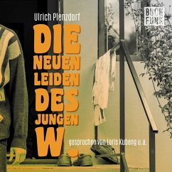 Die neuen Leiden des jungen W. (MP3-Download) - Plenzdorf, Ulrich