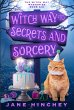 Witch Way to Secrets & Sorcery (Witch... - Bild 1