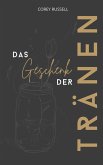 Das Geschenk der Tränen (eBook, ePUB)