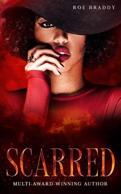 Scarred (The Warm Heart Series, #1) (eBook, ePUB) - Braddy, Roe