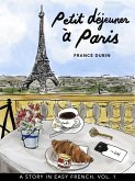 Petit déjeuner à Paris (Belles histoires à Paris, #1) (eBook, ePUB)