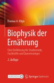 Biophysik der Ernährung (eBook, PDF)