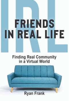 Friends In Real Life (eBook, ePUB) - Frank, Ryan