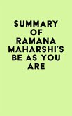 Summary of Ramana Maharshi's Be As You Are (eBook, ePUB)
