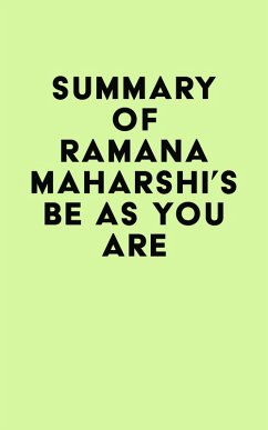 Summary of Ramana Maharshi's Be As You Are (eBook, ePUB) - IRB Media