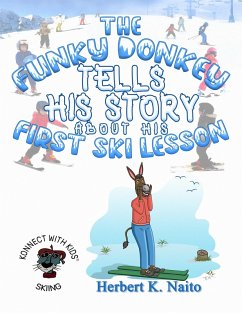 Cover The Funky Donkey Tells His Story about His First Ski Lesson (eBook, ePUB)