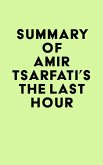 Summary of Amir Tsarfati's The Last Hour (eBook, ePUB)