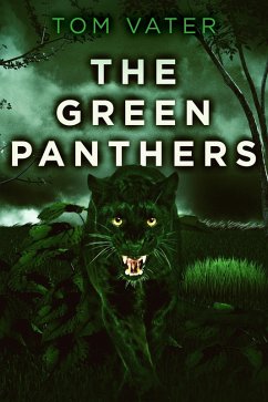 The Green Panthers (eBook, ePUB) - Vater, Tom