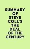 Summary of Steve Coll's The Deal of the Century (eBook, ePUB)