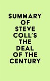 Summary of Steve Coll's The Deal of the Century (eBook, ePUB) Summary of Steve Coll's The Deal of the Century (eBook, ePUB)