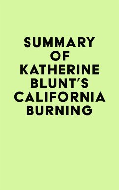 Cover Summary of Katherine Blunt's California Burning (eBook, ePUB)