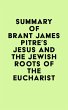 Summary of Brant James Pitre's Jesus... - Bild 1