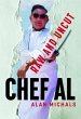 Chef Al Raw and Uncut (eBook, ePUB) - Bild 1