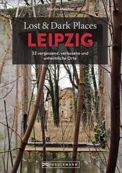 Lost & Dark Places Leipzig (eBook, ePUB) - Mechler, Marius