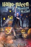 Moonlight and Mischief (Hallo-Tween, #2) (eBook, ePUB)