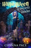 Graveyards and Ghoulies (Hallo-Tween, #1) (eBook, ePUB)