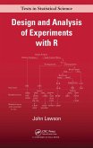 Design and Analysis of Experiments with R (eBook, ePUB)