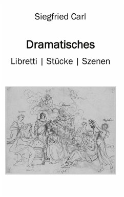 Dramatisches (eBook, ePUB) - Carl, Siegfried