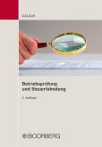 Betriebsprüfung und Steuerfahndung (eBook, PDF)