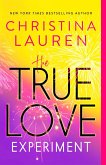 The True Love Experiment (eBook, ePUB)