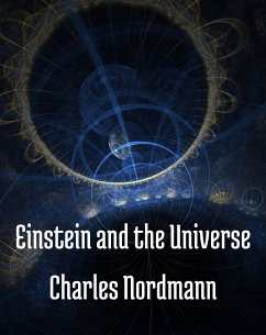 Einstein and the universe (eBook, ePUB)