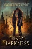 Token Darkness (Token Huntress, #5) (eBook, ePUB)