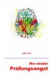 Nie wieder Prüfungsangst (eBook, ePUB) - Bild 1