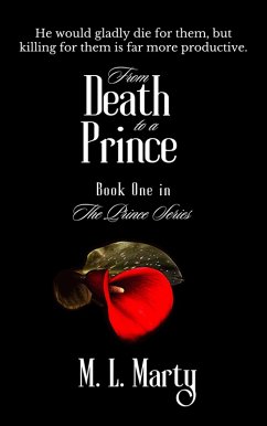 Cover From Death to a Prince (The Prince Series, #1) (eBook, ePUB)
