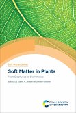 Soft Matter in Plants (eBook, ePUB)