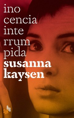 Inocencia interrumpida (eBook, ePUB) - Kaysen, Susanna