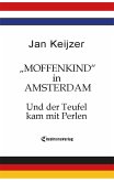"Moffenkind" in Amsterdam (eBook, ePUB)