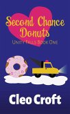 Second Chance Donuts (Unity Falls, #1) (eBook, ePUB)