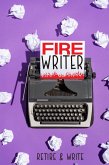 FIRE Writer: Retire & Write (Financial Freedom, #41) (eBook, ePUB)
