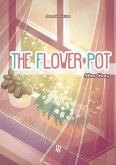 The Flower Pot - After Story (eBook, ePUB)