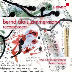 Bernd Alois Zimmermann-Recomposed - Wegener/Holliger/Wdr Sinfonieorchester