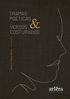 Tramas Poéticas & Versos Costurados (eBook, ePUB) - Novaes, Joana de Vilhena